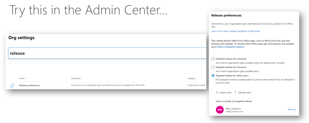 Admin center modification for SharePoint release preferences